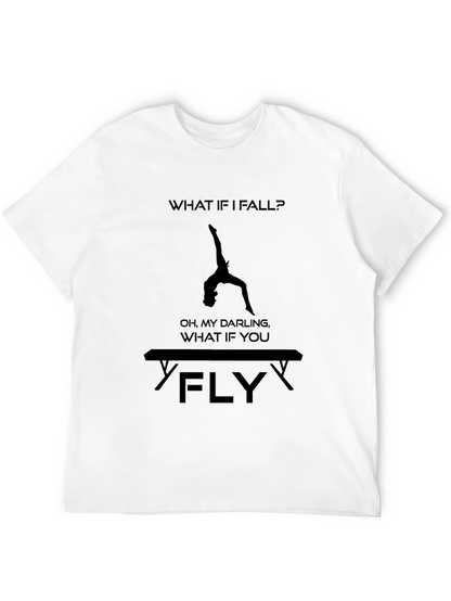Gymnastics T-Shirt: What If You Fly? Tee