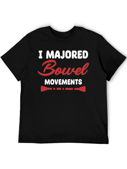 I Majored Bowel Movements Black T-Shirt