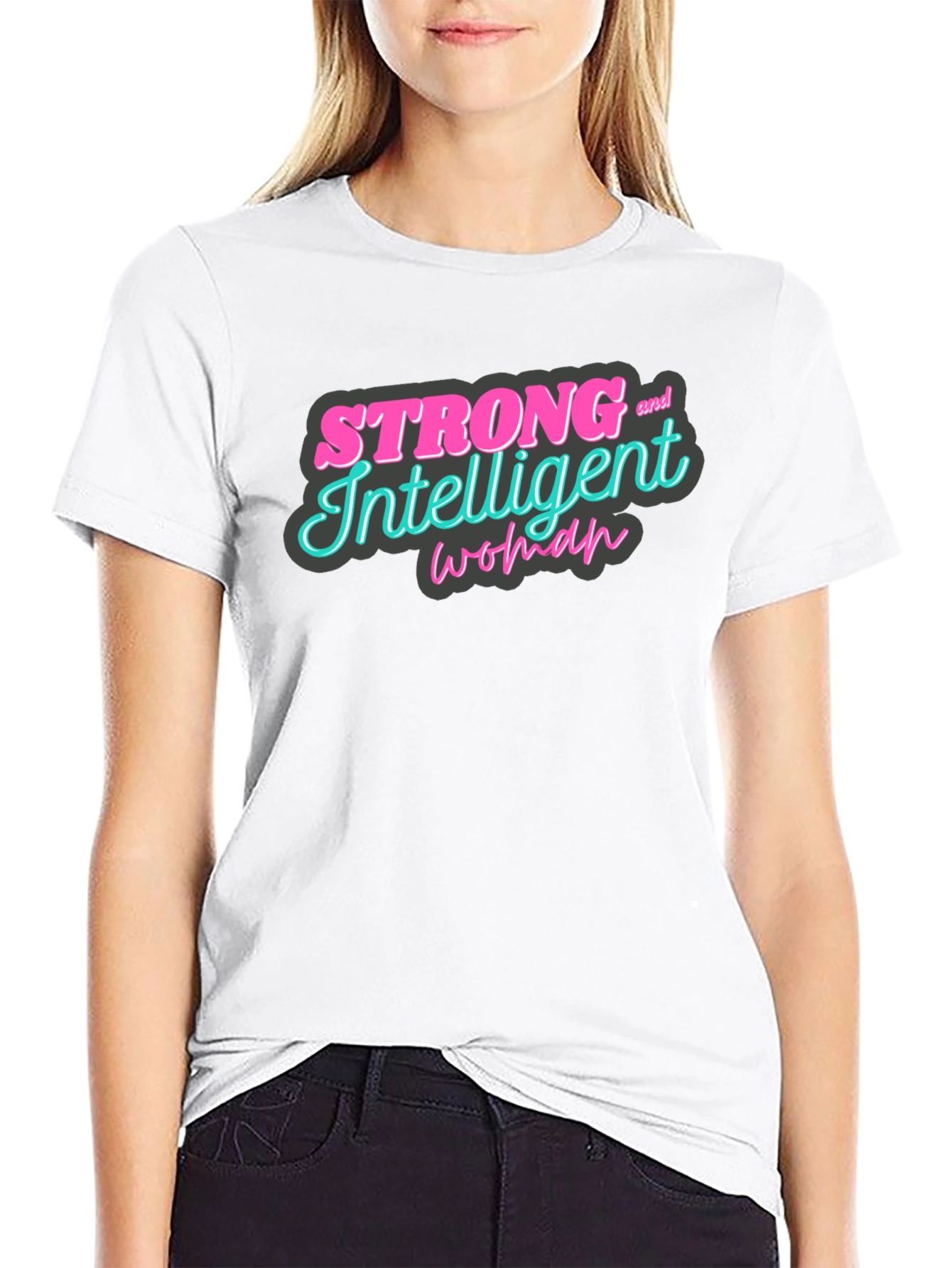 Strong & Intelligent Woman Graphic Tee