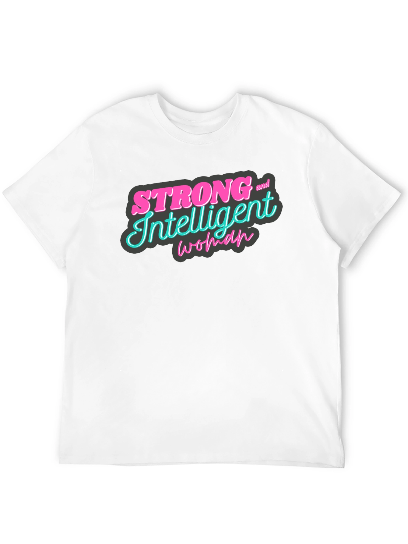 Strong & Intelligent Woman Graphic Tee