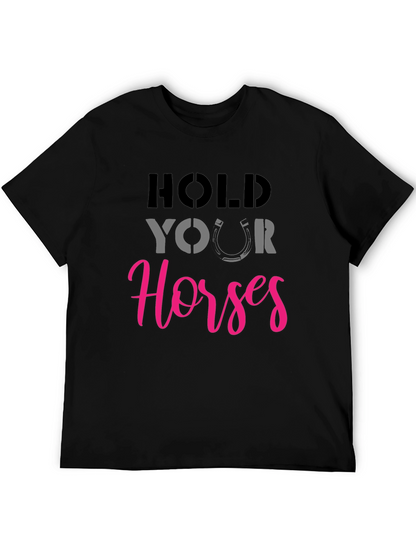Hold Your Horses Graphic Tee