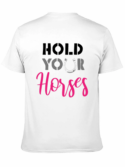 Hold Your Horses Graphic Tee