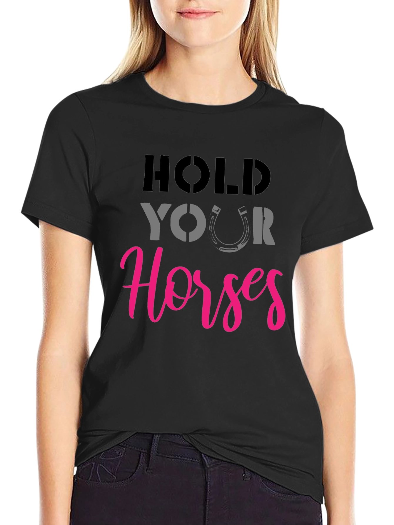 Hold Your Horses Graphic Tee