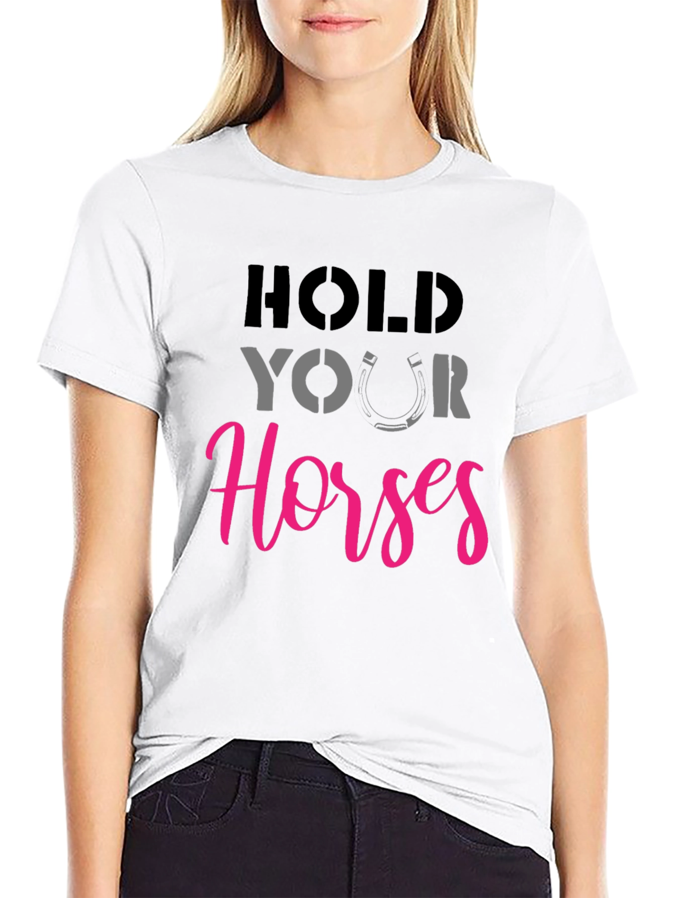 Hold Your Horses Graphic Tee
