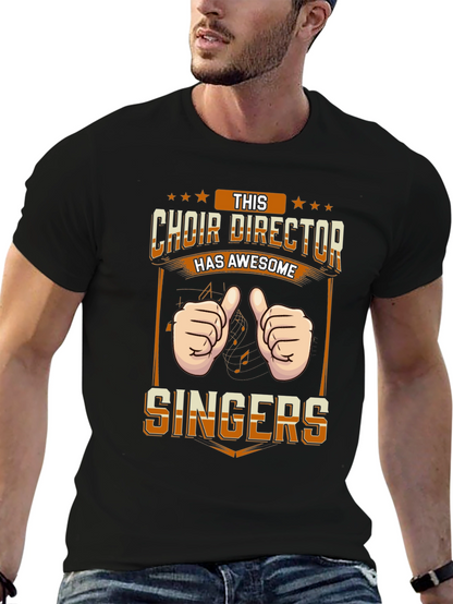 Choir Director Awesome Singers T-Shirt