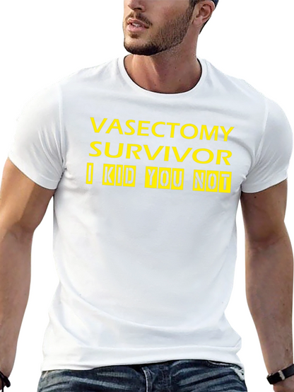 Vasectomy Survivor T-Shirt - Funny Novelty Tee