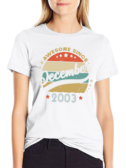 Awesome Since December 2003 T-Shirt