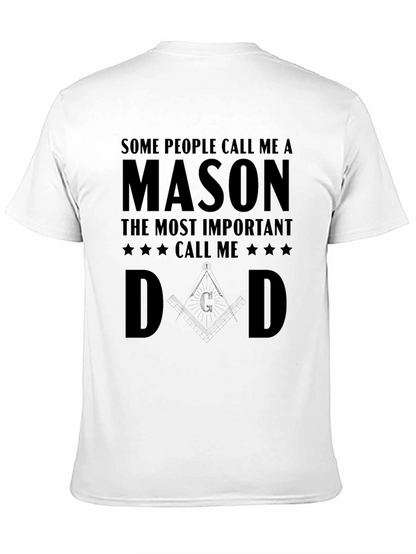 Mason Dad T-Shirt - Gift for Freemason Fathers