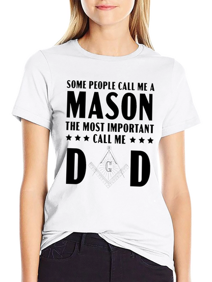 Mason Dad T-Shirt - Gift for Freemason Fathers