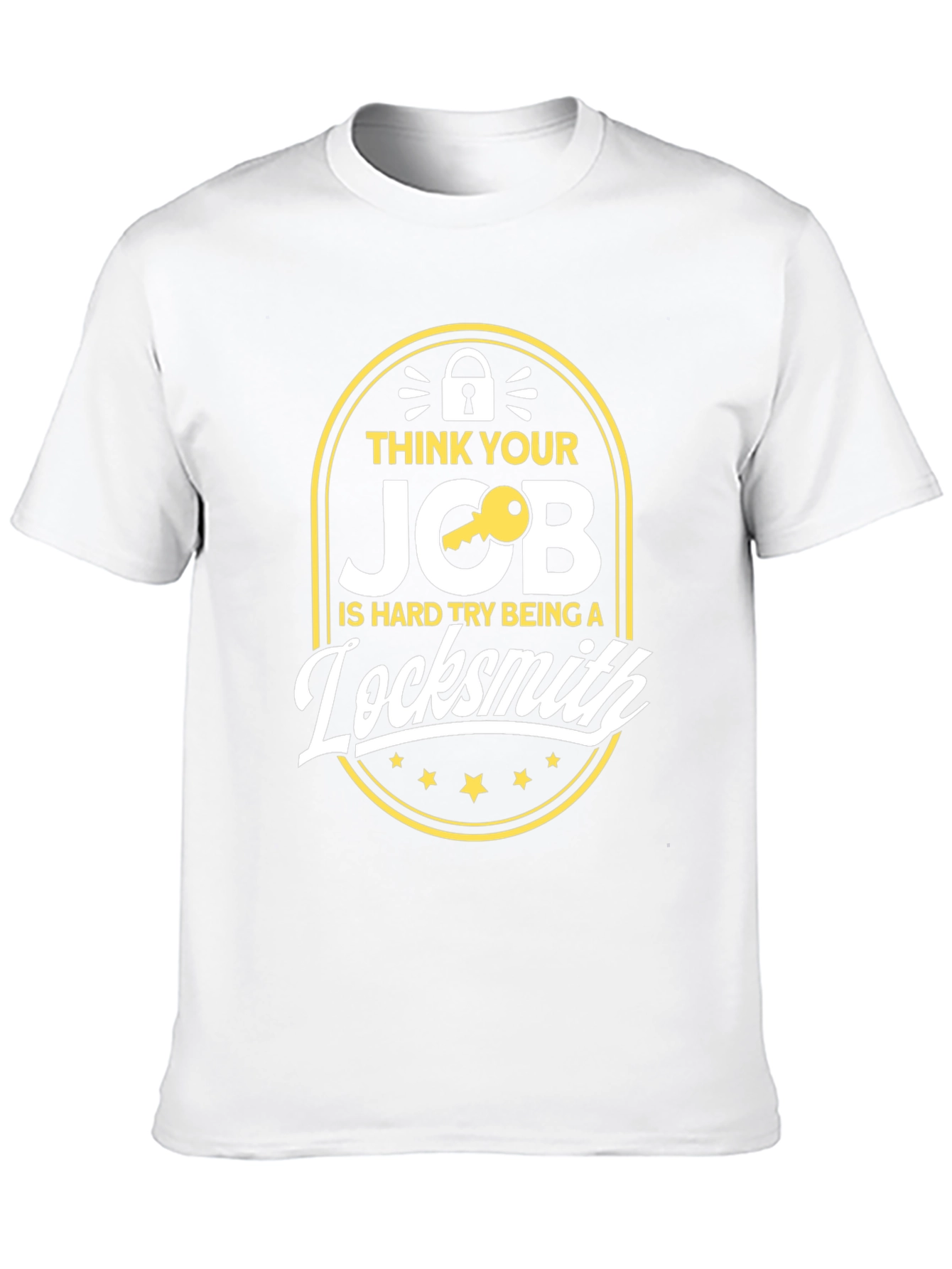 Funny Locksmith T-Shirt - Hard Job Humor