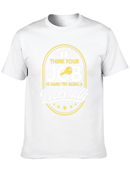 Funny Locksmith T-Shirt - Hard Job Humor
