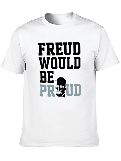 Freud Would Be Proud Graphic T-Shirt
