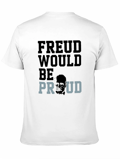Freud Would Be Proud Graphic T-Shirt