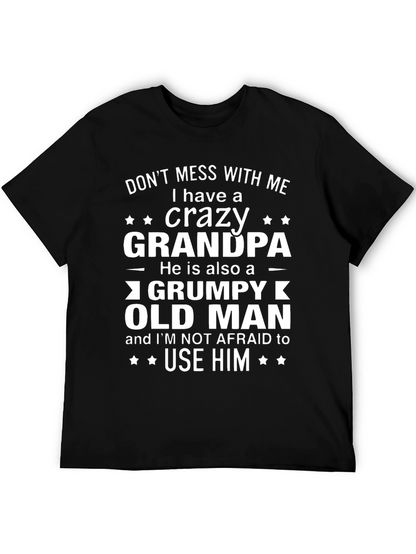 Crazy Grandpa Grumpy Old Man T-Shirt