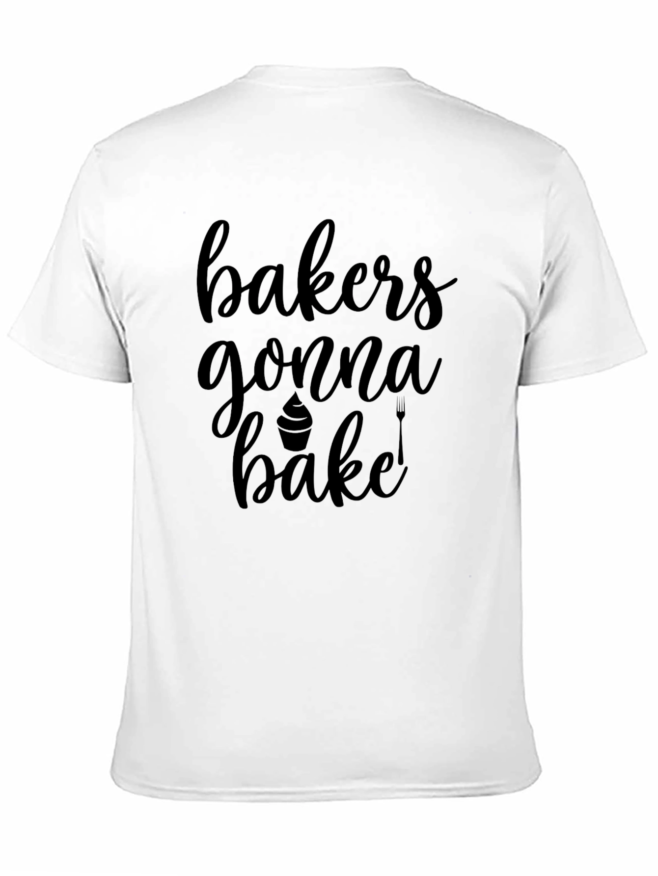 Bakers Gonna Bake T-Shirt Funny Baking Tee