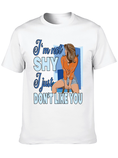 Im Not Shy Graphic Tee - Unisex Cotton T-Shirt