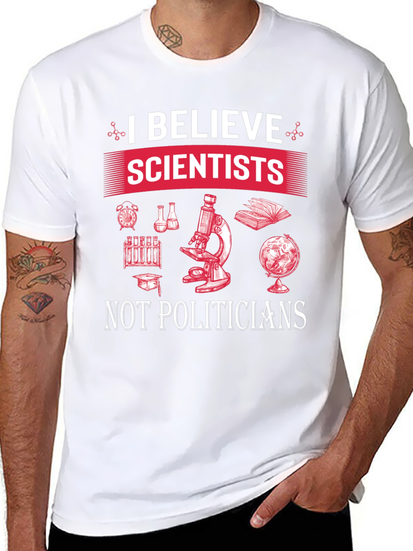 I Believe Scientists T-Shirt