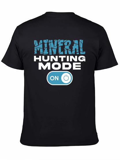 Mineral Hunting Mode On Black Graphic Tee