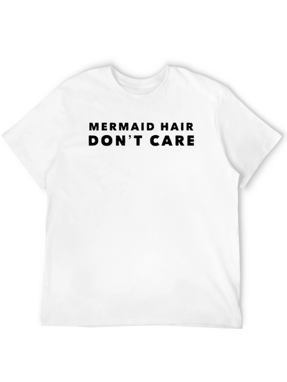 Mermaid Hair Dont Care Graphic T-Shirt