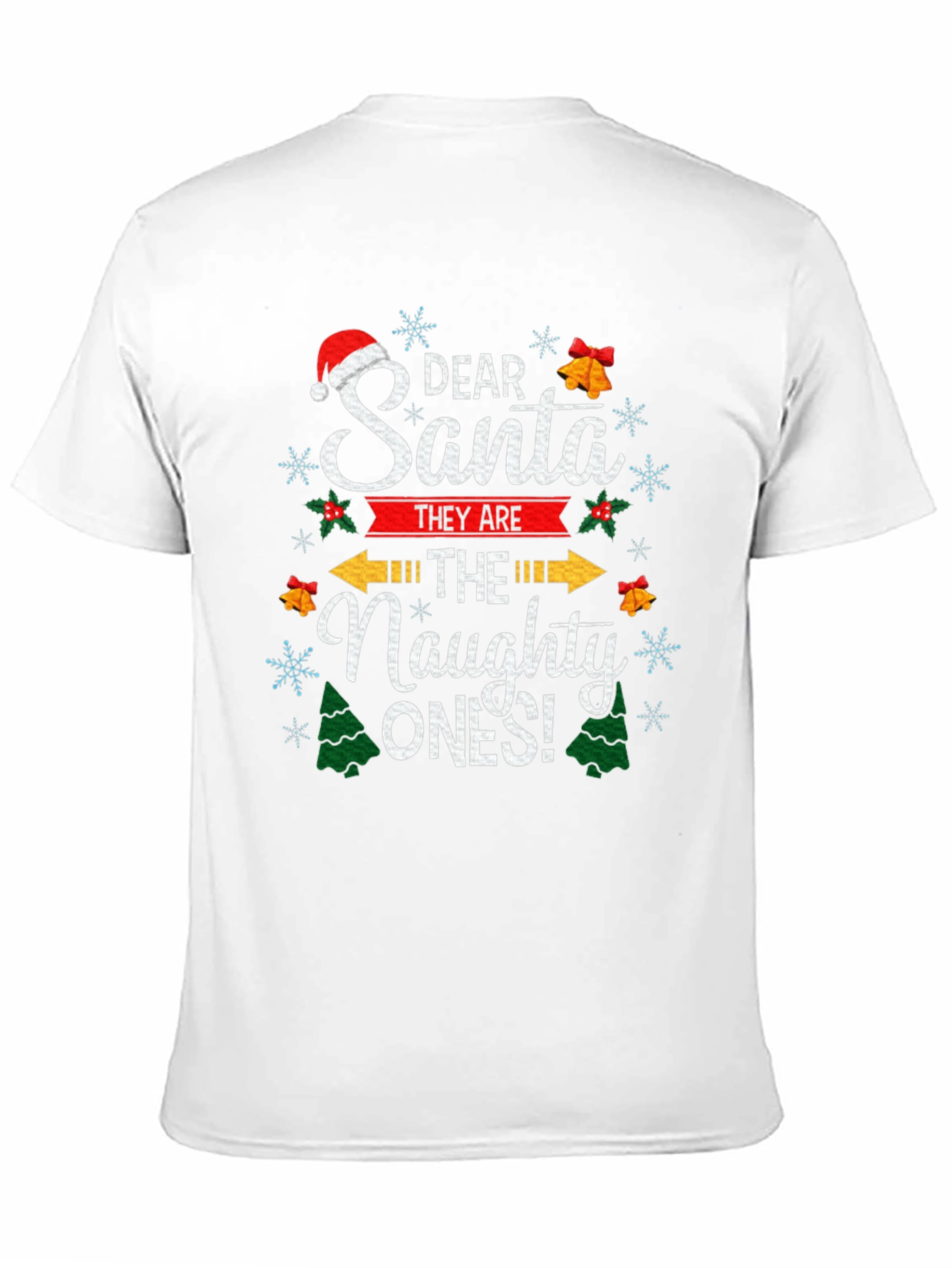 Dear Santa The Naughty Ones Christmas Graphic T-Shirt