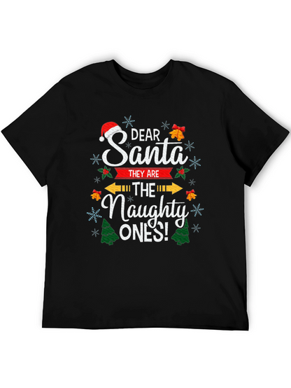 Dear Santa The Naughty Ones Christmas Graphic T-Shirt
