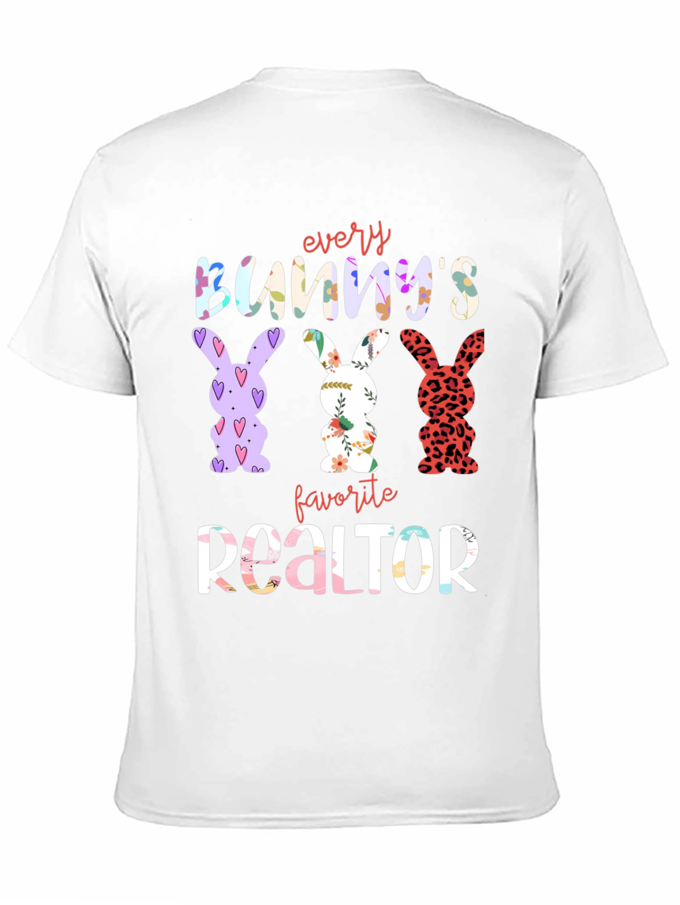 Every Bunnys Favorite Realtor T-Shirt
