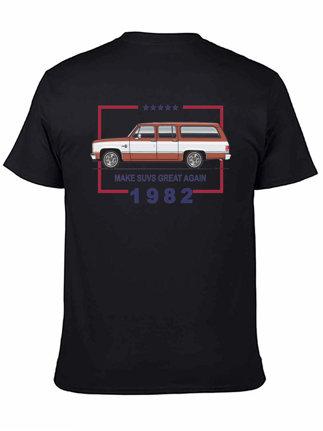 Make SUVs Great Again 1982 T-Shirt