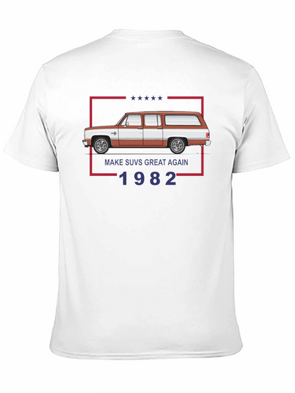 Make SUVs Great Again 1982 T-Shirt