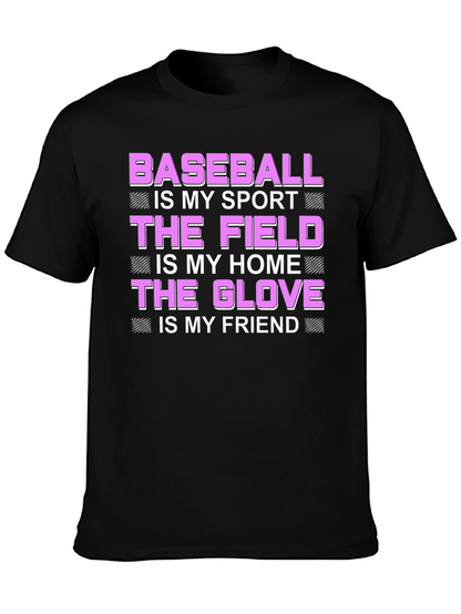 Baseball is My Sport T-Shirt