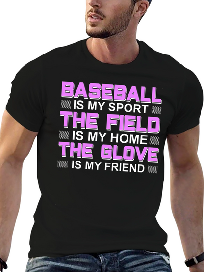 Baseball is My Sport T-Shirt