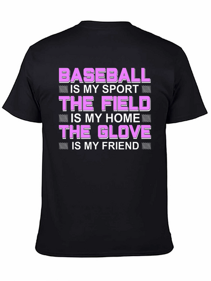 Baseball is My Sport T-Shirt