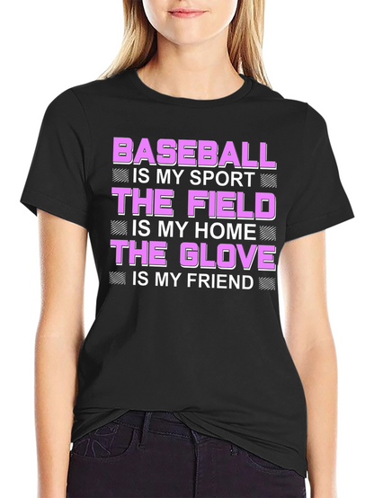 Baseball is My Sport T-Shirt