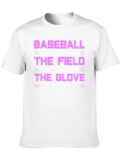 Baseball is My Sport T-Shirt