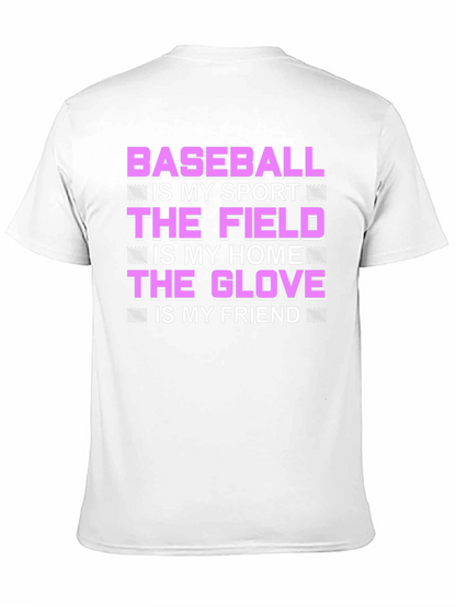 Baseball is My Sport T-Shirt