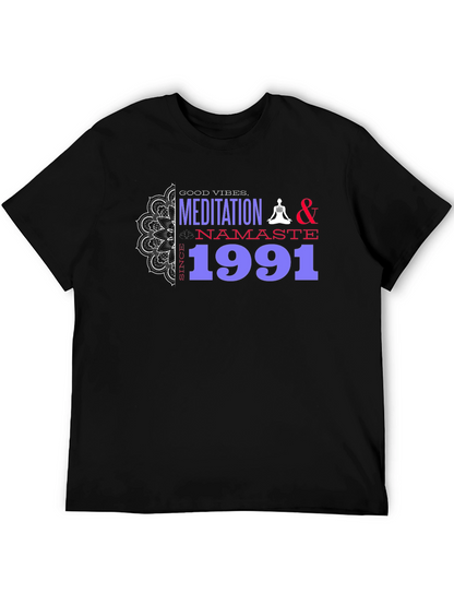 Meditation & Namaste T-Shirt - Good Vibes Since 1991