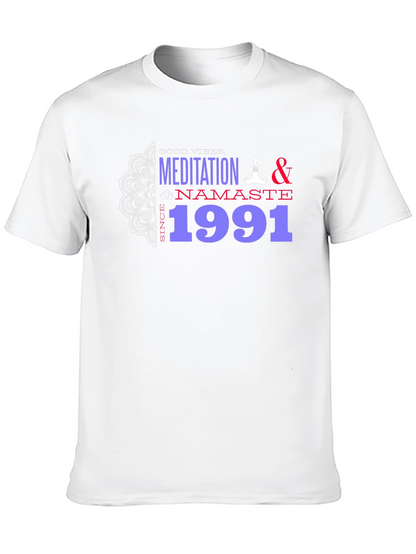 Meditation & Namaste T-Shirt - Good Vibes Since 1991