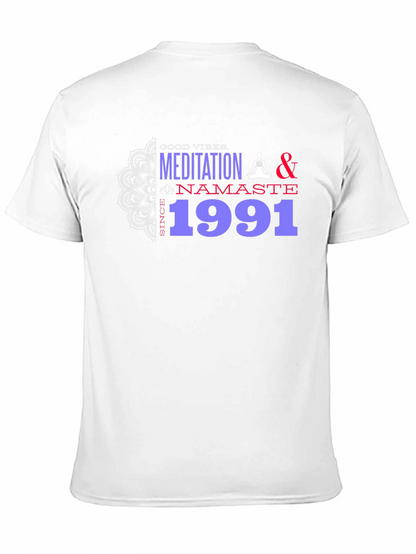Meditation & Namaste T-Shirt - Good Vibes Since 1991
