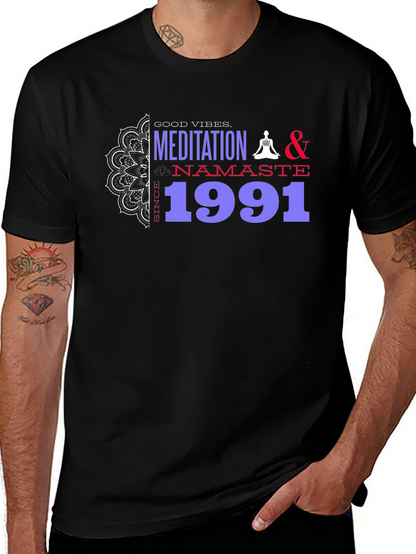 Meditation & Namaste T-Shirt - Good Vibes Since 1991