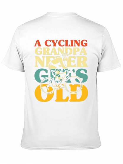 Cycling Grandpa Never Gets Old T-Shirt