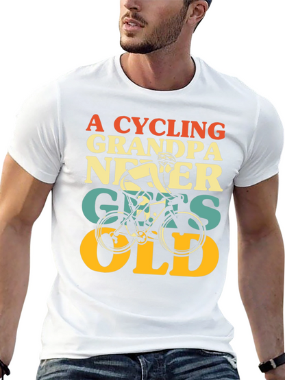 Cycling Grandpa Never Gets Old T-Shirt