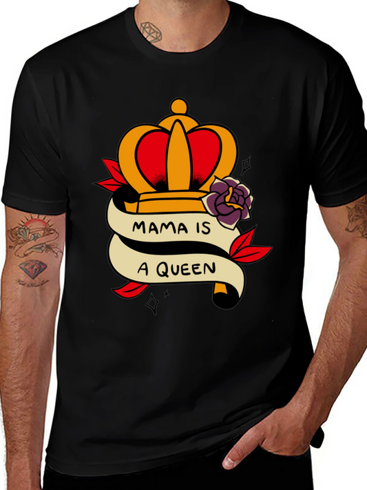 Mama Is A Queen Graphic Tee