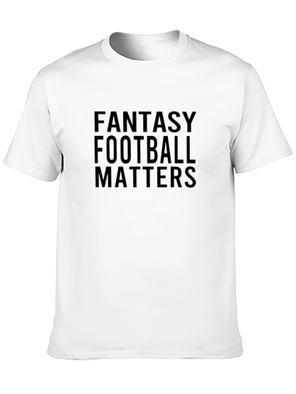 Fantasy Football Matters Graphic Tee