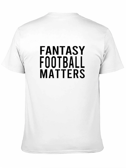 Fantasy Football Matters Graphic Tee