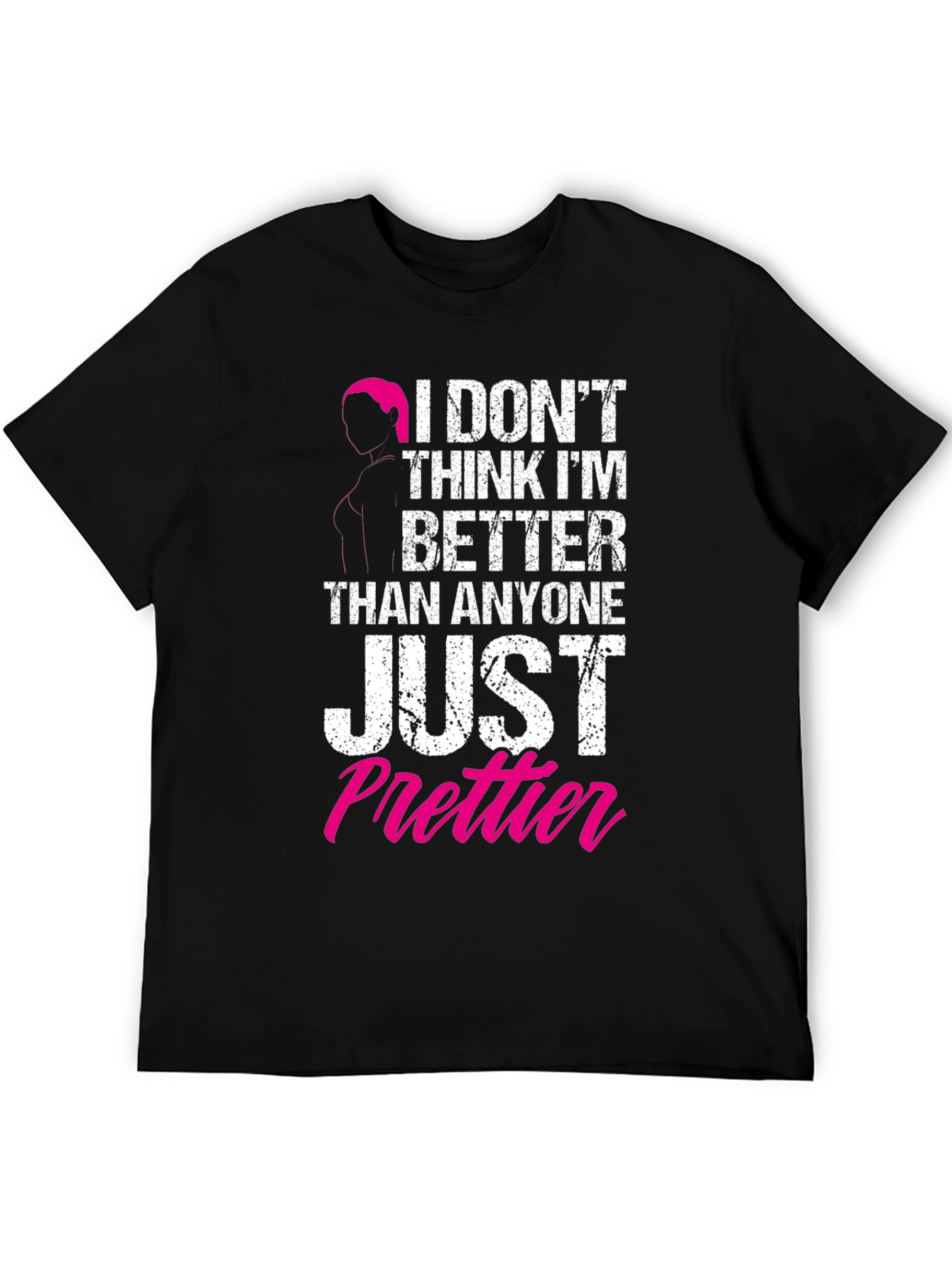 Just Prettier Graphic Tee