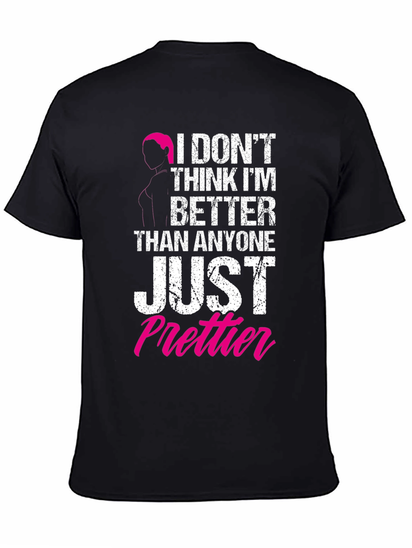 Just Prettier Graphic Tee