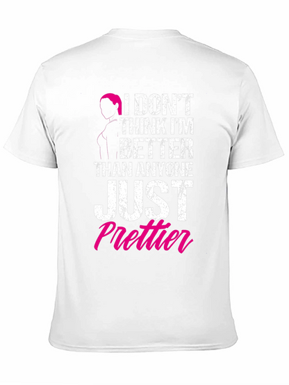 Just Prettier Graphic Tee