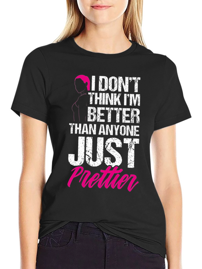 Just Prettier Graphic Tee