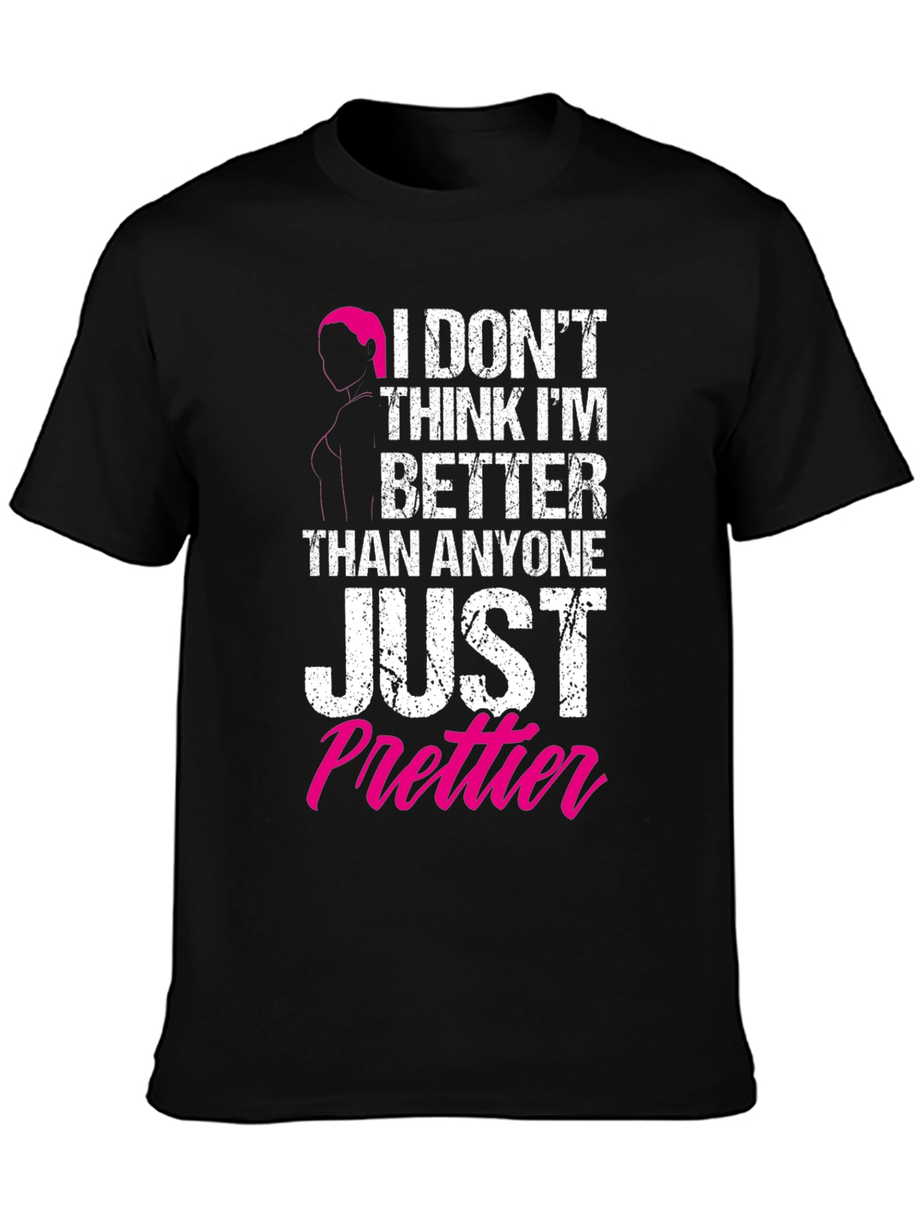 Just Prettier Graphic Tee