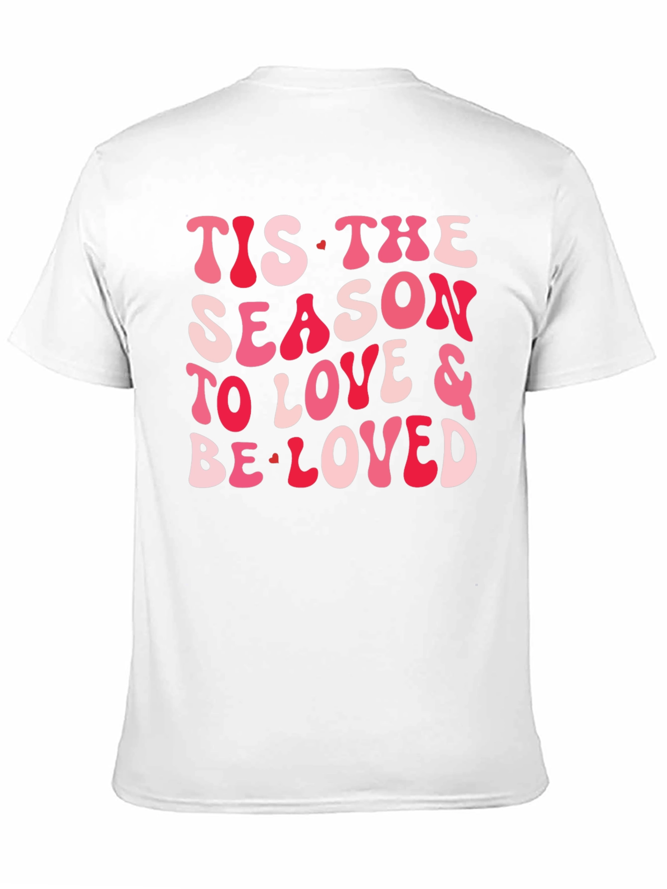 Festive Valentines Tis the Season T-Shirt
