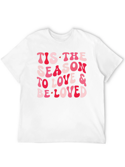 Festive Valentines Tis the Season T-Shirt
